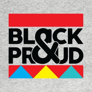 Black & Proud T-Shirt